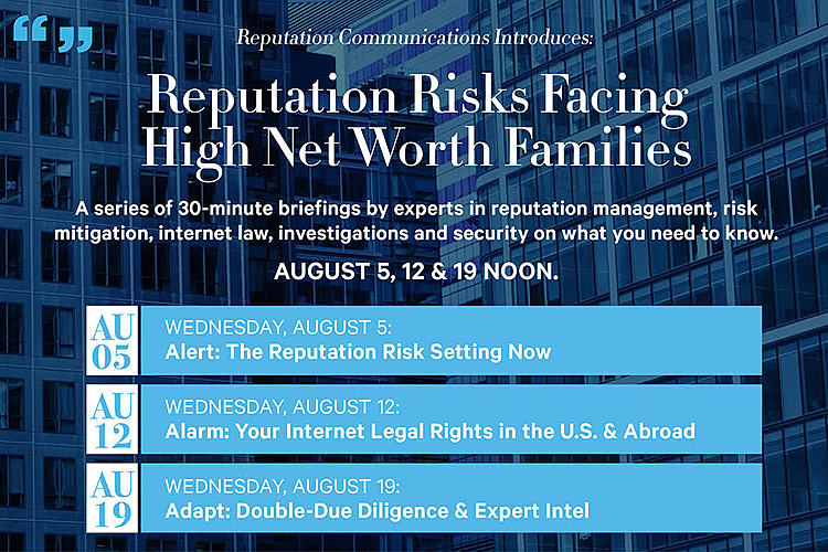 Reputation Risks Facing High-Net-Worth Families