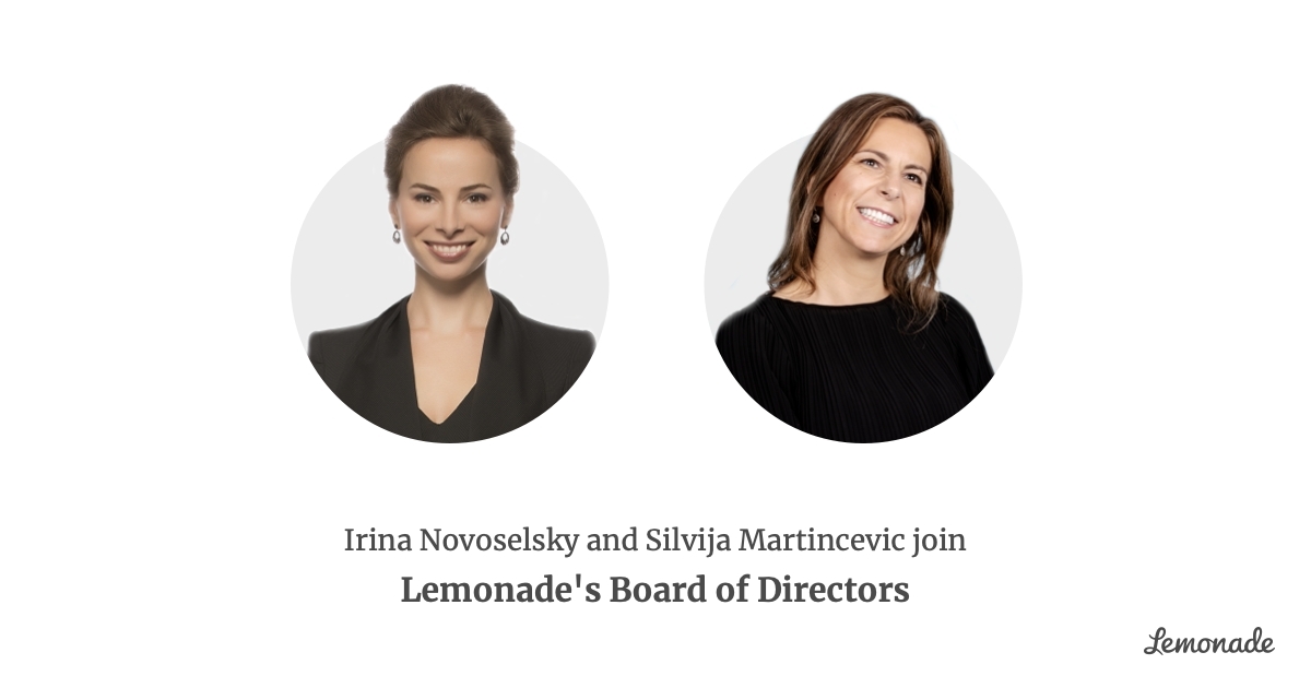 Lemonade Names Irina Novoselsky and Silvija Martincevic to Its Board of Directors