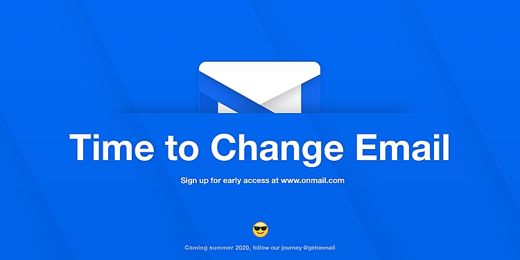 Announcing OnMail, New Mail Service to Save Time and Give You Control Over Your Inbox
