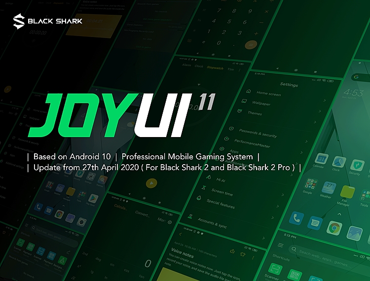 Global Release of Black Shark JOYUI 11 Based on Android 10