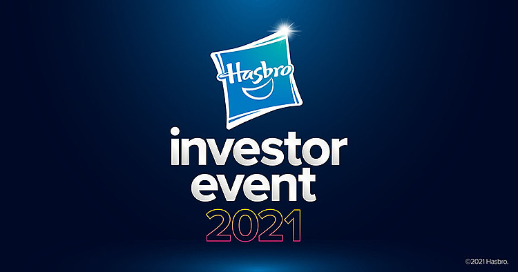 Hasbro Outlines Strategic Growth Drivers at Virtual Investor Event