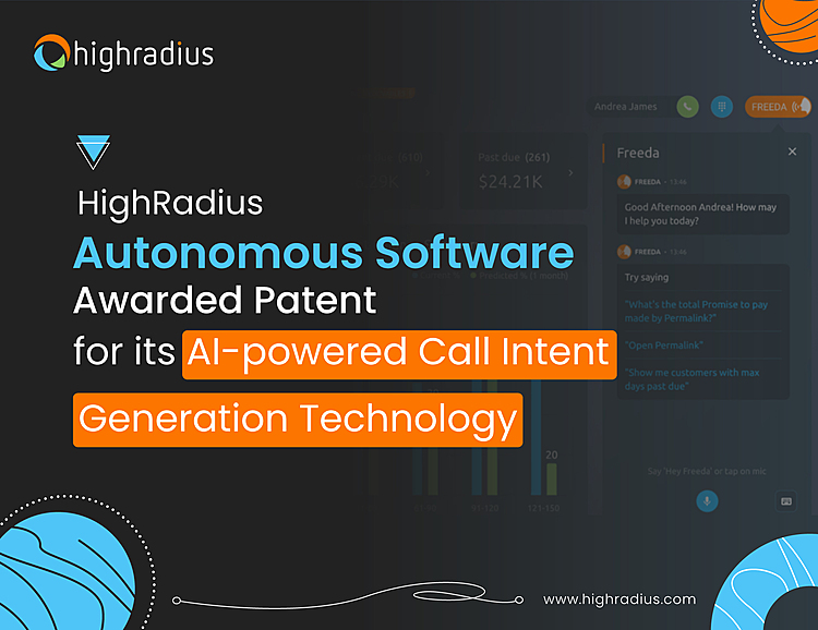 HighRadius Autonomous Software Awarded Patent for its AI-Powered Call Intent Generation Technology